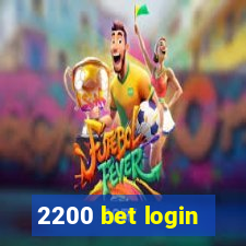 2200 bet login